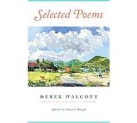 Selected Poems Derek Walcott (Auteur)