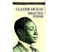 Selected Poems, Dover Thrift Editions Series Claude McKay, Joan R. Sherman (Auteur)