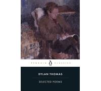 Selected Poems - Dylan Thomas - Penguin - ebook (ePub) - Livre