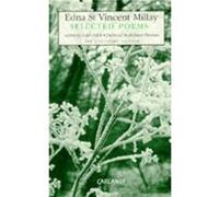 Selected Poems Edna St. Vincent Millay by Edna St. Vincent Millay Millay, Edna St Vincent (Auteur)