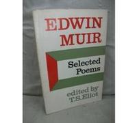 Selected Poems Edwin Muir (Auteur)