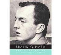 Selected Poems Frank O'Hara (Auteur)