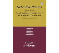 Selected Poems From Five Contemporary Tamil Poets