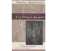Selected Poems from Les Fleurs du mal by Charles Baudelaire Paperback Book Charles Baudelaire (Auteur)
