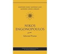 Selected Poems (Harvard Early Modern and Modern Greek Library) - [Livre en VO] Nikos Engonopoulos, David Connolly (Auteur)