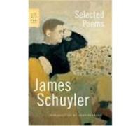 Selected Poems James Schuyler (Auteur)