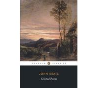 Selected Poems: Keats (Penguin Classics) by John Keats (2007-04-26)