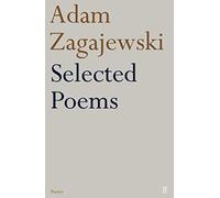Selected Poems of Adam Zagajewski