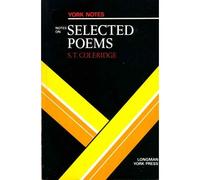 Selected Poems Of Coleridge: York Notes Advanced - For 2026, 2027 Exams