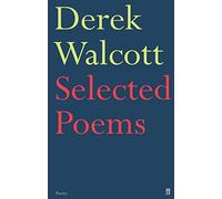 Selected Poems of Derek Walcott