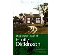 Selected Poems of Dickinson (Wordsworth Poetry Library) by Emily Dickinson(1998-04-01)