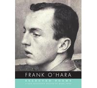 Selected Poems of Frank O'Hara