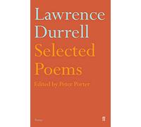 Lawrence Durrell et Peter Porter – Selected Poems of Lawrence Durrell