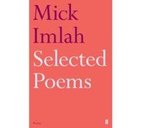Selected Poems of Mick Imlah - [Version Originale] Mick Imlah (Auteur)
