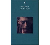 Selected Poems of Paul Auster
