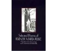 Selected Poems of Rainer Maria Rilke Rainer Maria Rilke (Auteur)
