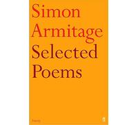 Selected Poems of Simon Armitage