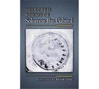 Selected Poems of Solomon Ibn Gabirol, Lockert Library of Poetry in Translation Ibn Gabirol, Peter Cole (Auteur)