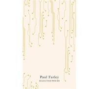 Selected Poems (Paperback) Paul Farley, (Auteur)