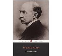 Selected Poems of Thomas Hardy