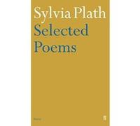 Sylvia Plath - Selected Poems