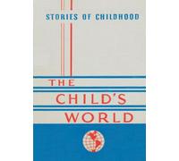 Selected Poems: Section 2 of Stories of Childhood