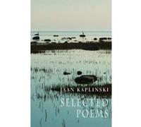 Selected Poems - [Version Originale] Jaan Kaplinski, Fiona Sampson, Sam Hamill, Hildi Hawkins (Auteur)