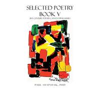 Selected Poetry: 21st Century Poetry Cantos Epigrammes, Book Five