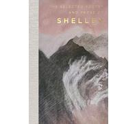 Selected Poetry And Prose Of Shelley