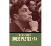 Selected Poetry Of Boris Pasternak