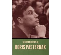 Selected Poetry Of Boris Pasternak