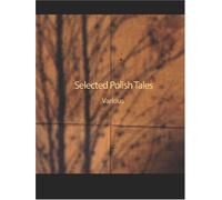 Selected Polish Tales (Large Print Edition)