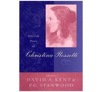 Selected Prose Of Christina Rossetti