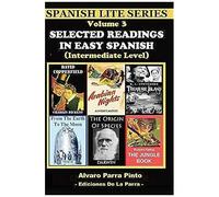 Selected Readings In Easy Spanish (Spanish Lite Series)