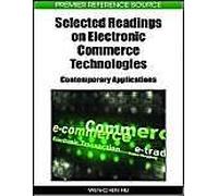 Selected Readings On Electronic Commerce Technologies