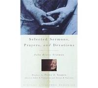 Selected Sermons, Prayers, and Devotions