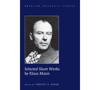 Selected Short Works By Klaus Mann