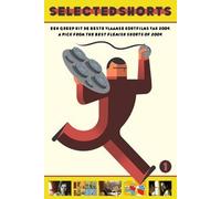 Selected Shorts #1 - A Pick From The Best Flemish Shorts of 2004 ( COLOGNE / CARLO / MY BONNIE / ROMANCE / FLATLIFE / HELL BENT FOR WHISKEY / TRUE F [ NON-USA FORMAT, PAL, Reg.0 Import - Netherlands ]