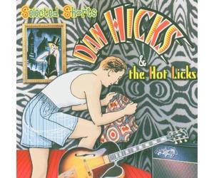 Selected Shorts by Dan Hicks And The Hot Licks