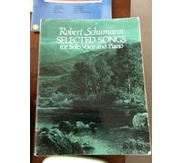 Selected Songs For Solo Voice And Piano