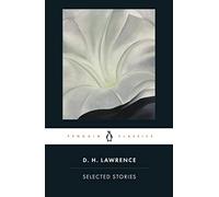 D. H. Lawrence – Selected Stories