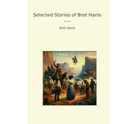 Selected Stories of Bret Harte