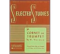 Selected Studies For Cornet And Trumpet Rubank Educational Library Advanced Etudes For Brass Players Key-Centered Exercises For Technique And Musicianship