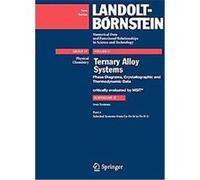 Selected Systems from Cu-Fe-Si to Fe-N-U, Landolt-bornstein: Numerical Data And Functional Relationships in Science And Technology - New Series