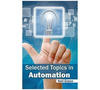 Selected Topics In Automation