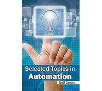 Selected Topics In Automation