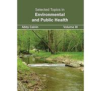 Selected Topics In Environmental And Public Health