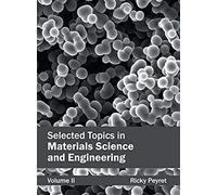 Selected Topics In Materials Science And Engineering