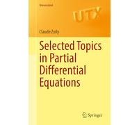 Selected Topics in Partial Differential Equations