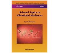 Selected Topics In Vibrational Mechanics